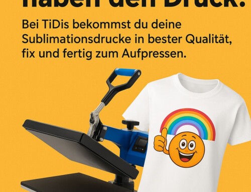 Sublimations Auftragsdruck – Du hast die Presse – wir haben den Drucker!