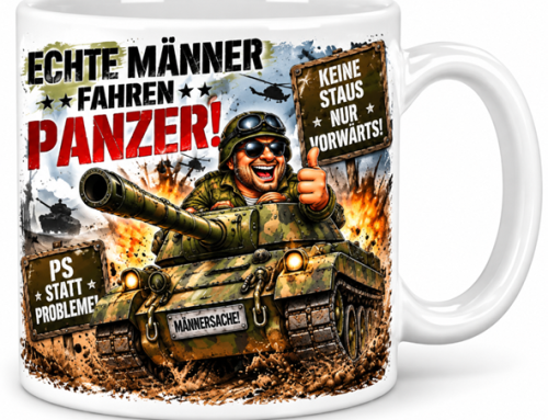 Motivtasse: Echte Männer fahren Panzer  – Geschenk, Kaffeetasse