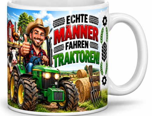 Motivtasse: Echte Männer fahren Traktoren – Geschenk, Kaffeetasse